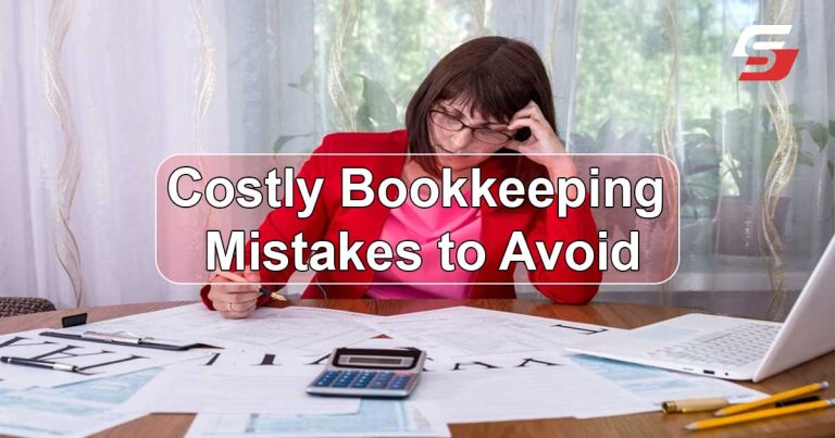 Costly Bookkeeping Mistakes to Avoid