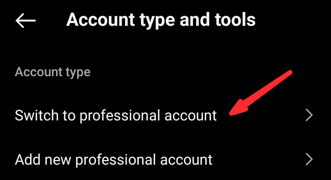 Find the Switch to Professional account 