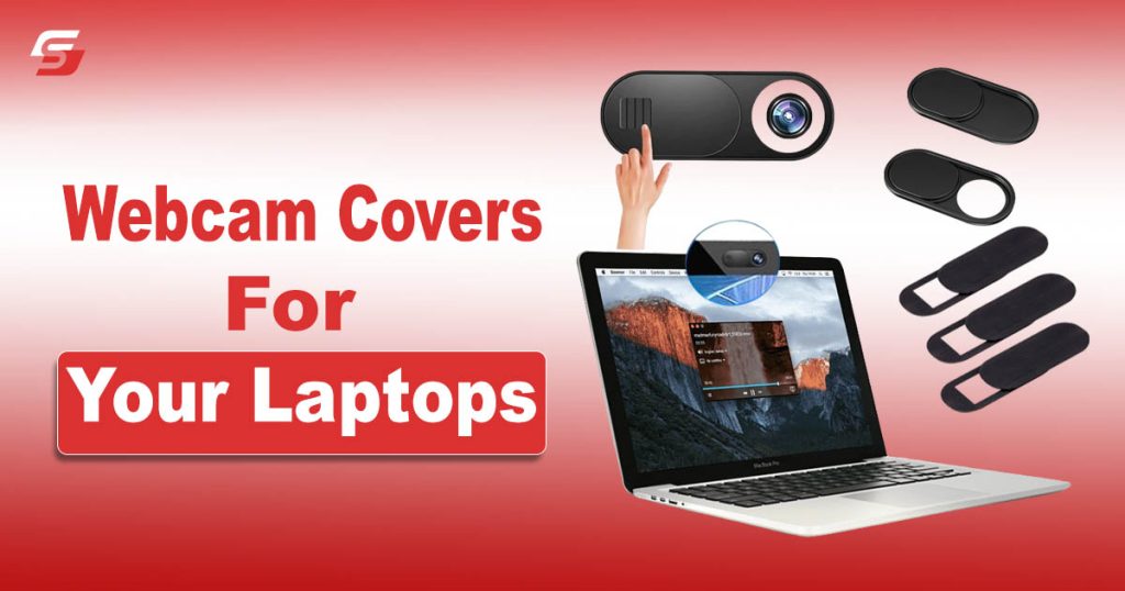 Webcam Covers for your Laptops