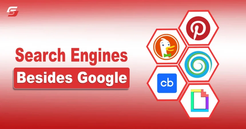 Search Engines Besides Google