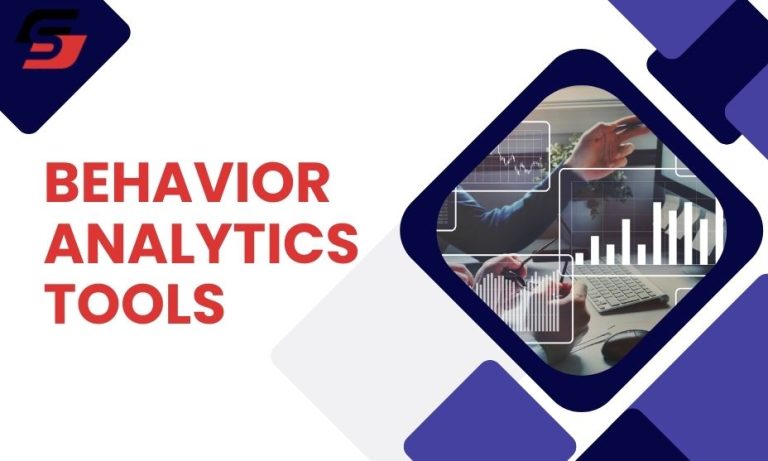Behavior Analytics Tools