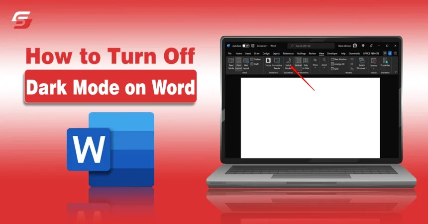 How to Turn Off Dark Mode on Word