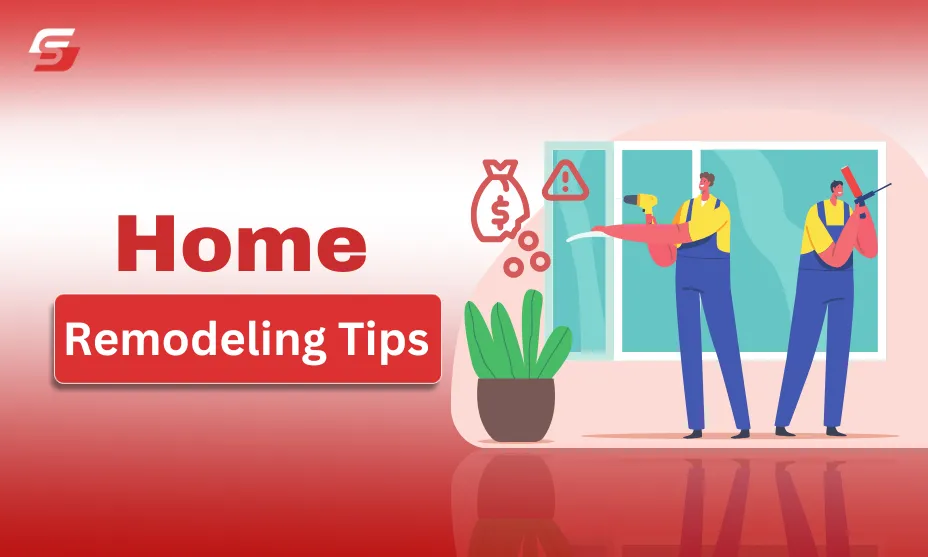 Home Remodeling Tips to Avoid Overspending