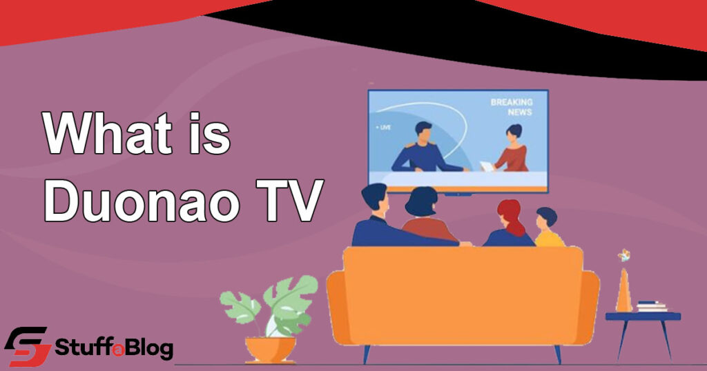 What is Duonao TV