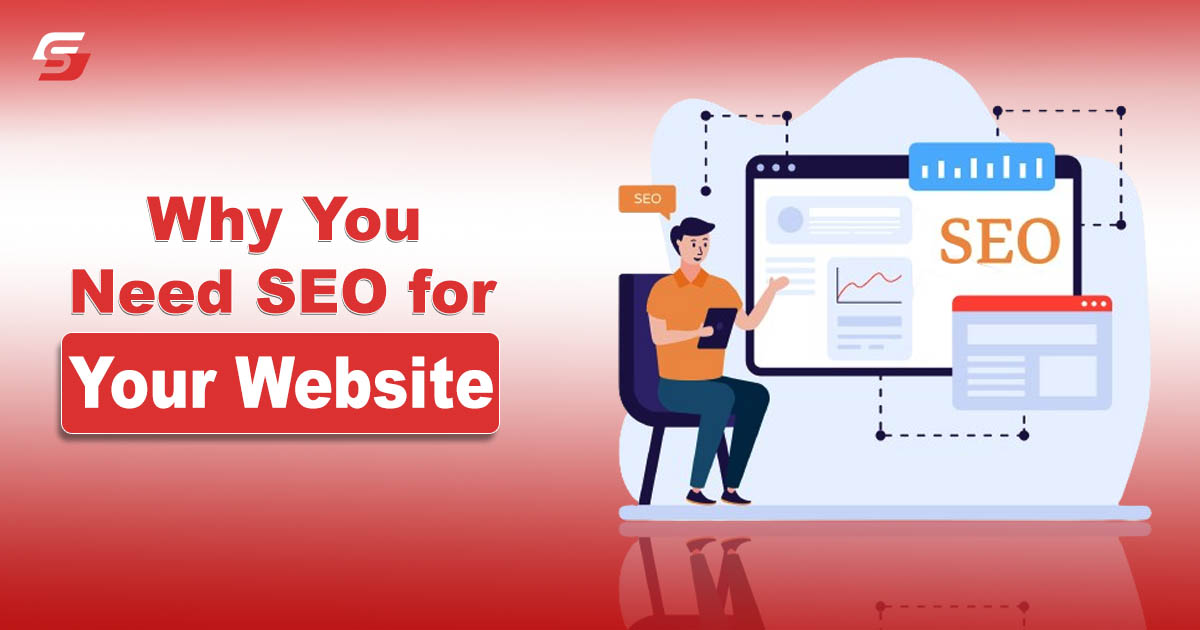 Why You Need SEO for Your Website