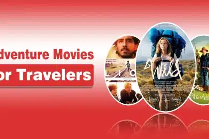 Adventure Movies for Travelers