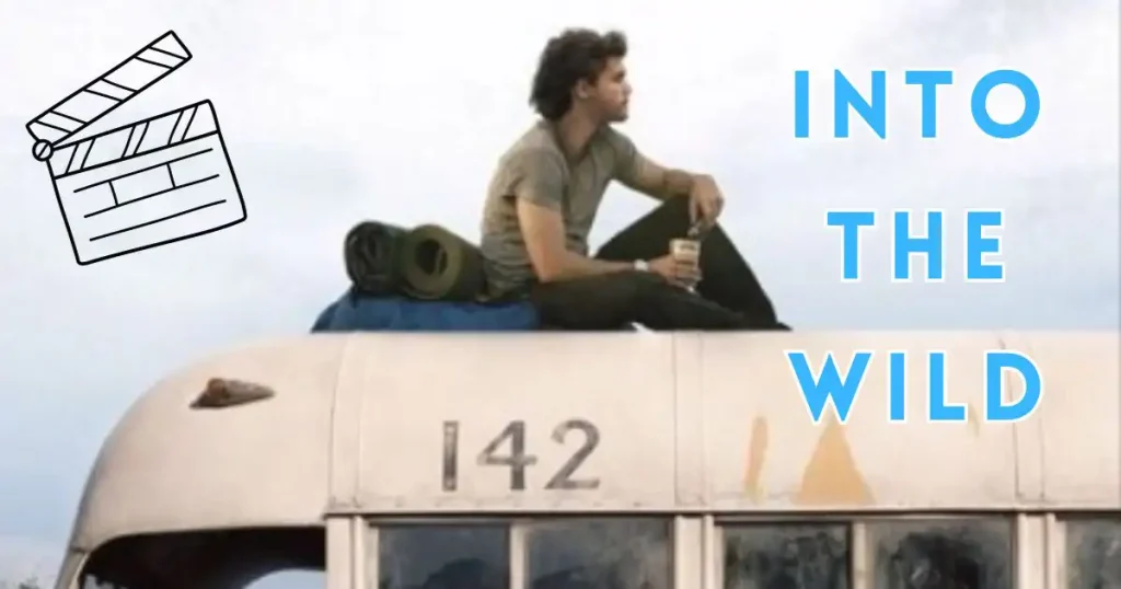 Into The Wild (2007)