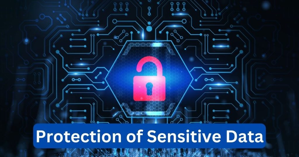 Protection of Sensitive Data
