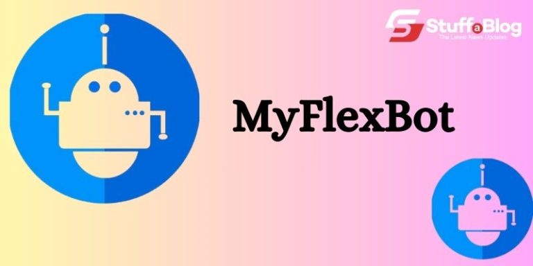 What is MyFlexBot