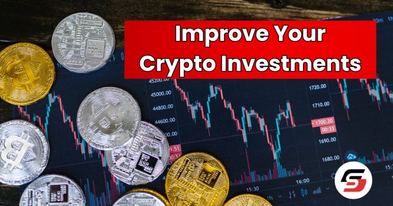 Improve Your Crypto Investments
