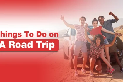 Things To Do on a Road Trip