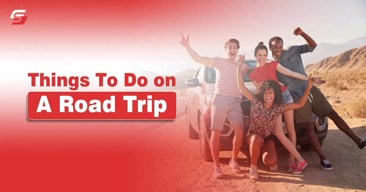 Things To Do on a Road Trip