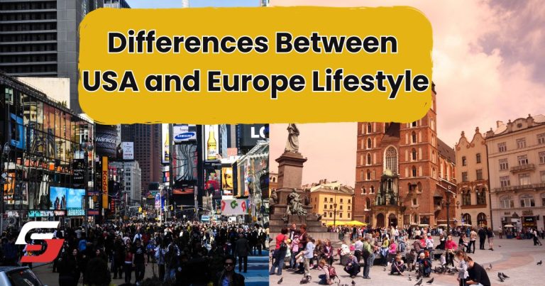 Differences Between the USA and Europe Lifestyle