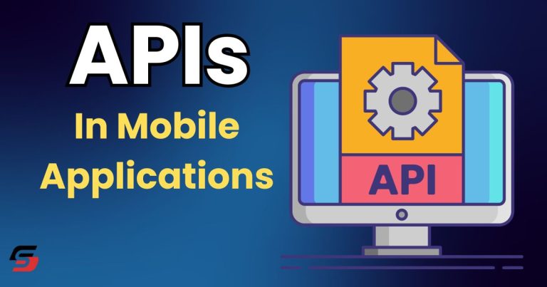 APIs In Mobile Applications