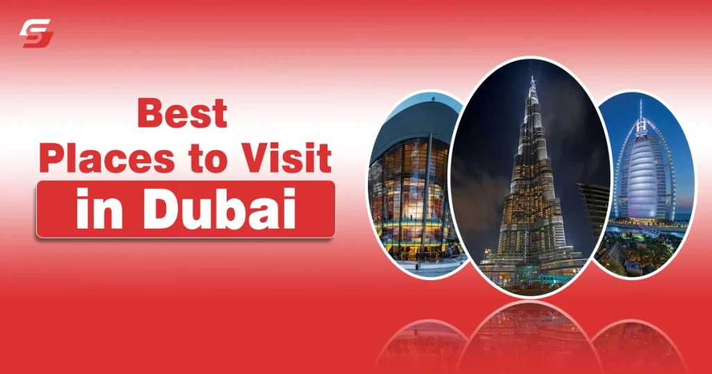 10 Best Places to Visit in Dubai in 2025 Best Places to Visit in Dubai