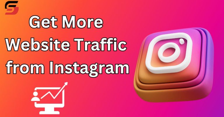 Get More Website Traffic from Instagram