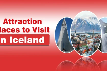 Attraction Places to Visit in Iceland