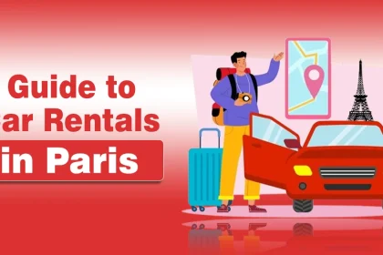 Guide to Car Rentals in Paris