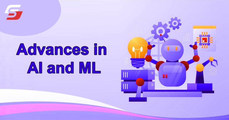 Advances in AI and ML