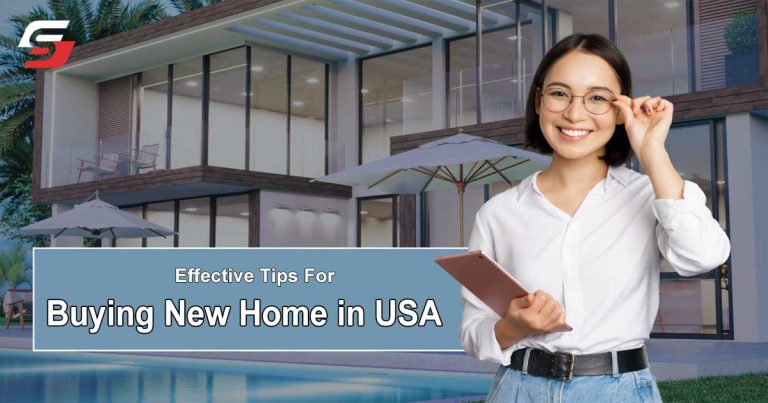 Effective Tips For Buying New Home in the USA