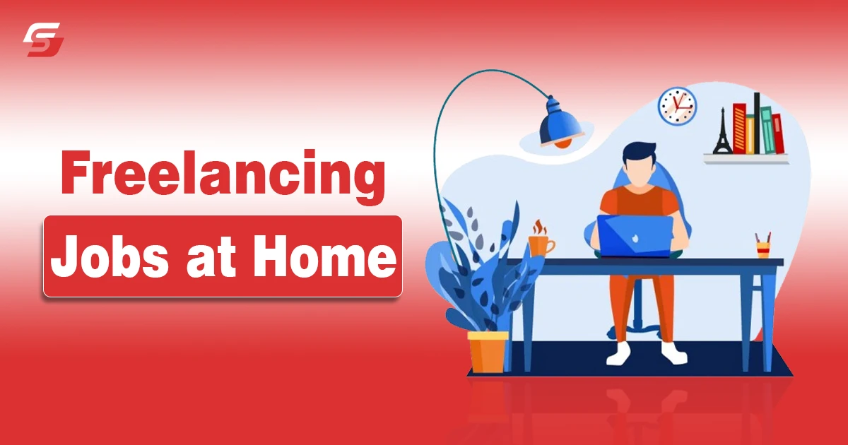 Freelancing Jobs at Home