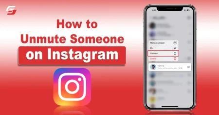 How to Unmute Someone on Instagram – Step-by-Step Guide