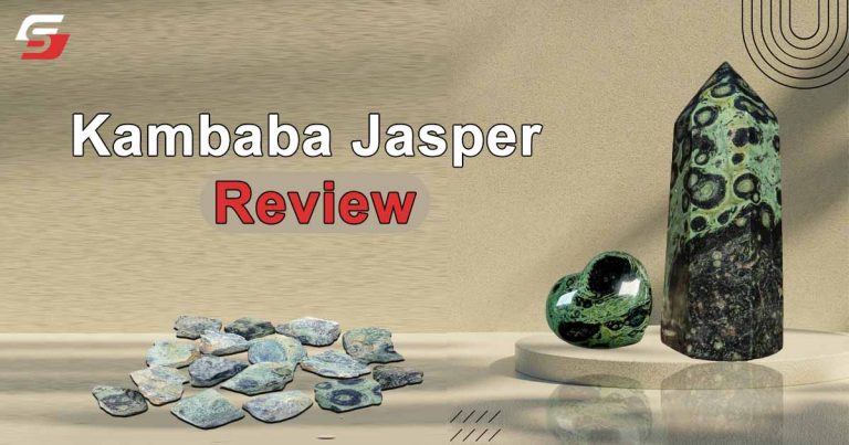 Kambaba Jasper Review