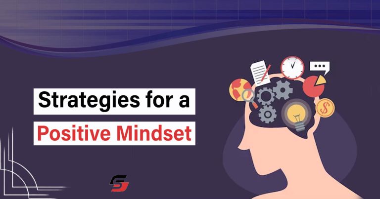 Strategies for a Positive Mindset