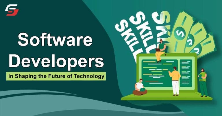 Software Developers in Shaping the Future of Technology