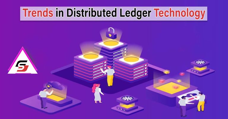 Trends in Distributed Ledger Technology
