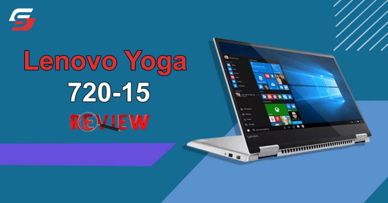 Lenovo Yoga 720-15 Review
