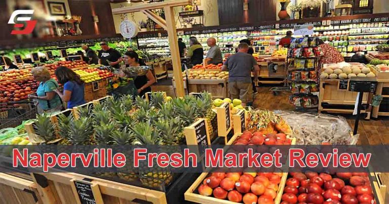 Naperville Fresh Market Review