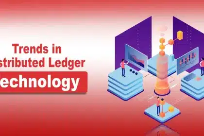 Trends in Distributed Ledger Technology