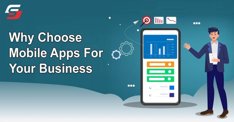 Why Choose Mobile Apps for Your Business