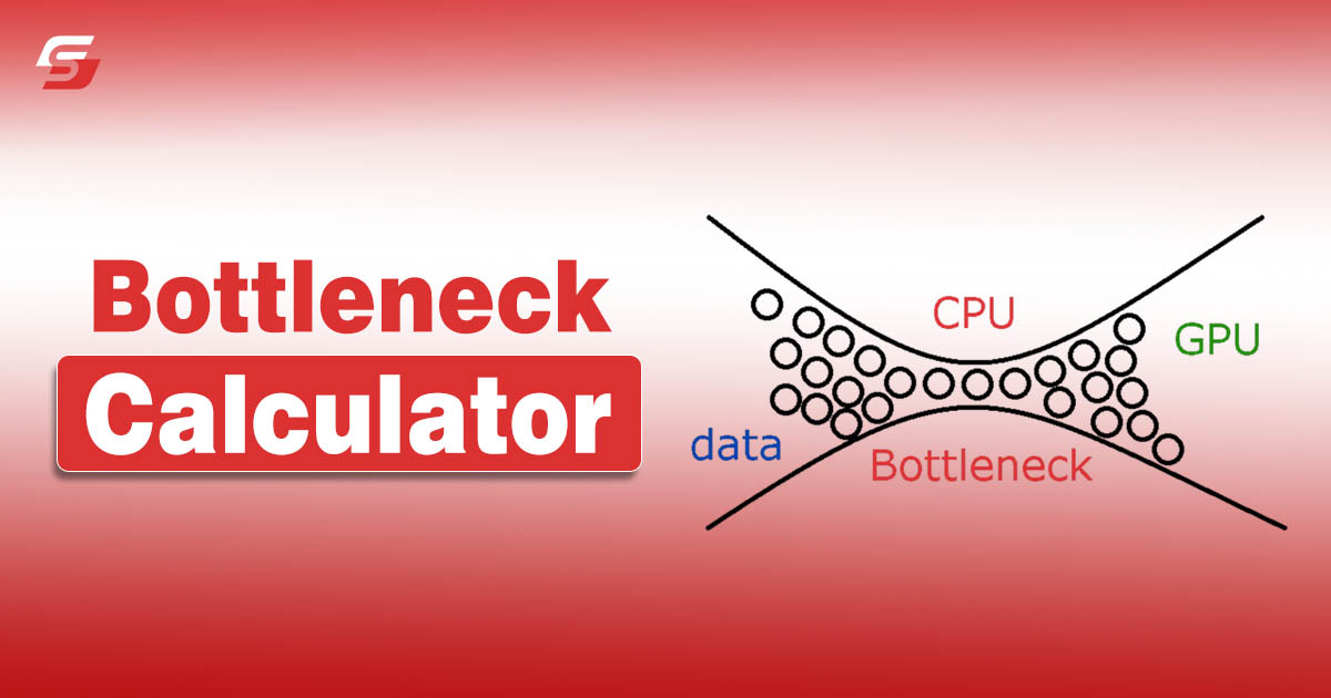 Bottleneck Calculator