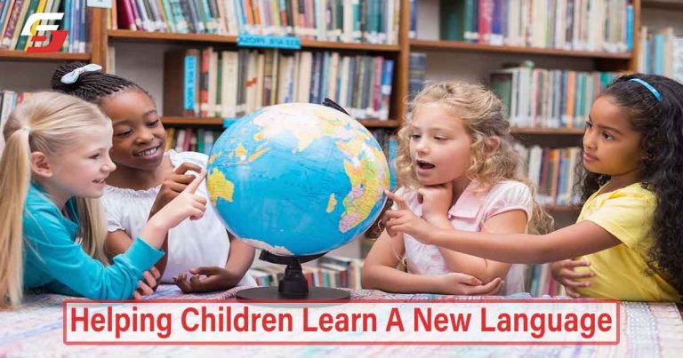 Helping Children Learn A New Language