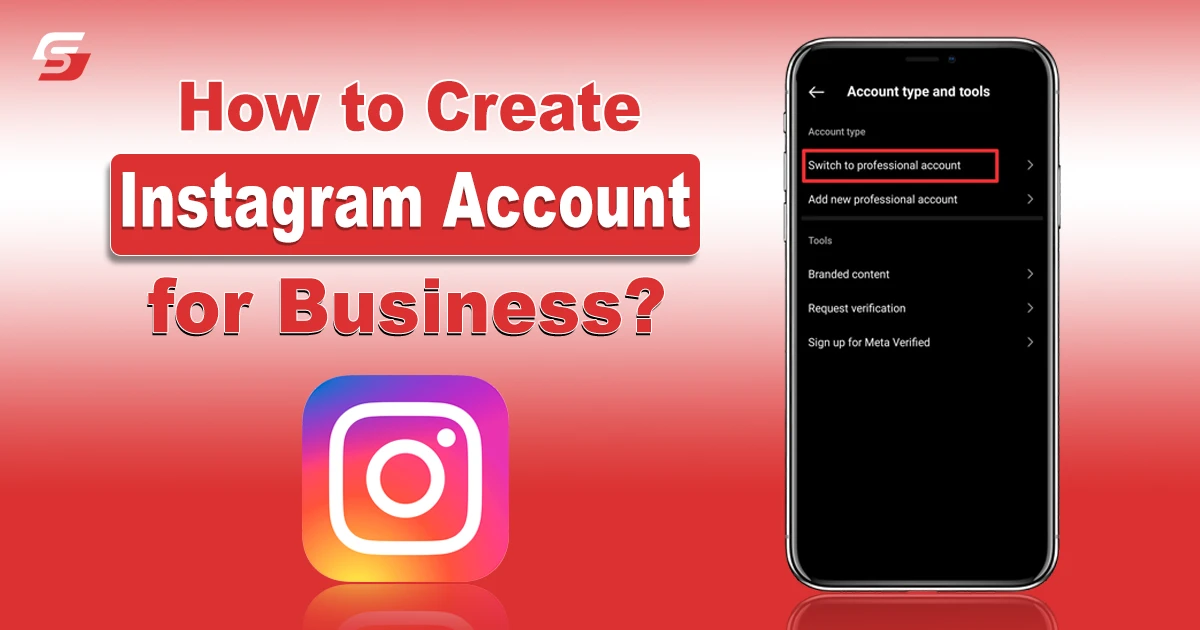 How to Create Instagram Account for Business