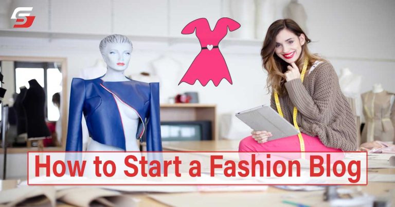 How to Start a Fashion Blog