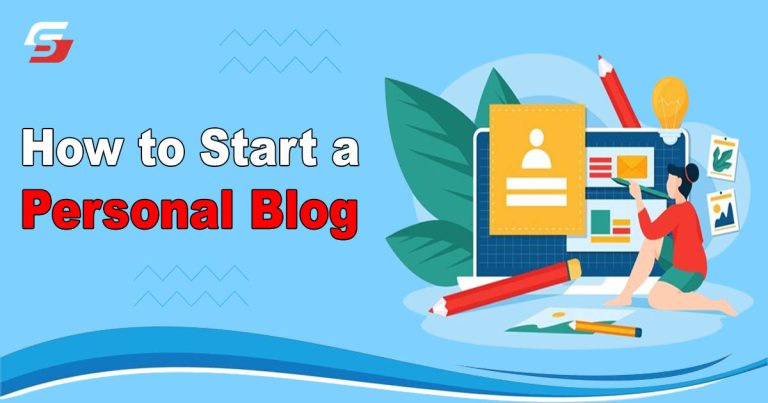 How to Start a Personal Blog
