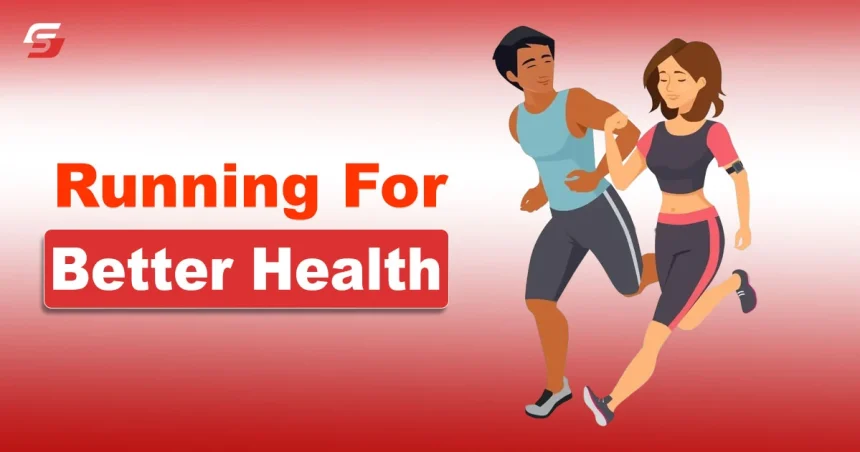 Running For Better Health