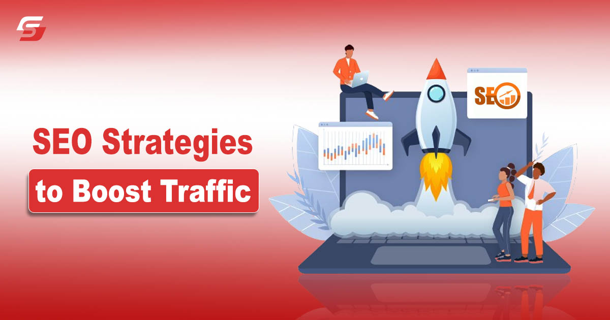 SEO Strategies to Boost Traffic