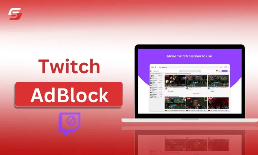 Twitch AdBlock