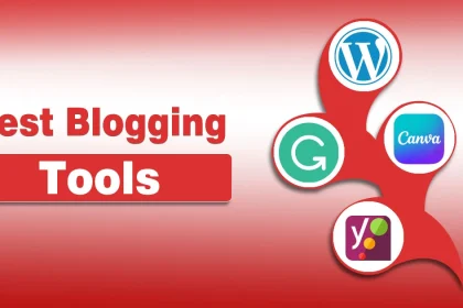 Best Blogging Tools