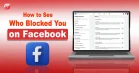 How to See Who Blocked You on Facebook