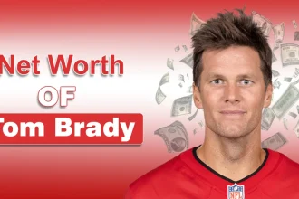 Tom Brady Net Worth