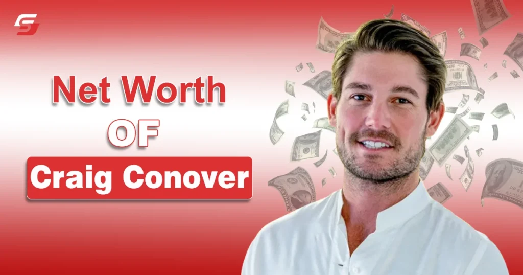 Net Worth of Craig Conover