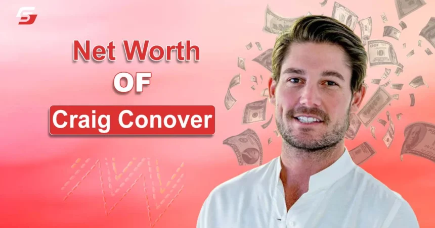 Craig Conover Net Worth