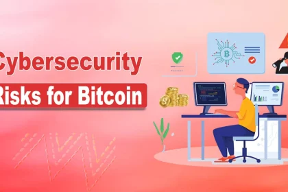 Cybersecurity Risks for Bitcoin