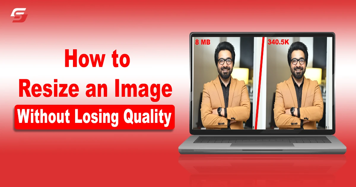 How to Resize an Image Without Losing Quality