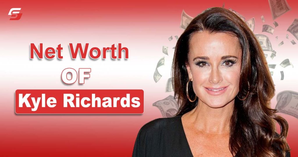 Kyle Richards Net Worth